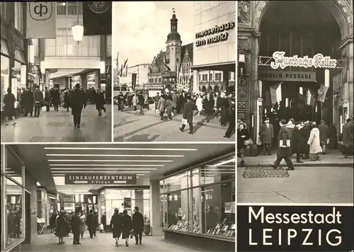 Leipzig Auerbachskeller Einkaufspassagen Messehaus am Markt Kat. Leipzig