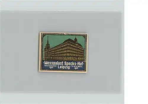 Leipzig Briefmarke Messepalast Specks Hof Kat. Leipzig