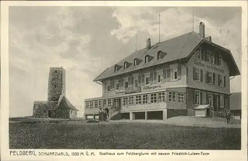 Feldberg Schwarzwald Gasthaus zum Feldbergturm mit neuem Friedrich Luisen Turm Kat. Feldberg (Schwarzwald)