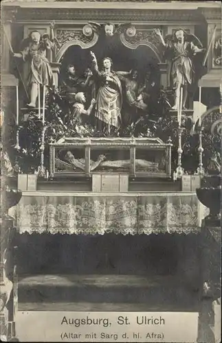Augsburg St Ulrich Altar mit Sarg der hl Afra Kat. Augsburg