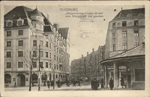 Augsburg Buergermeister Fischer Strasse vom Koenigsplatz aus Kat. Augsburg