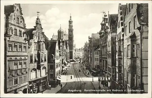 Augsburg Karolinenstrasse mit Perlachturm und Rathaus Kat. Augsburg