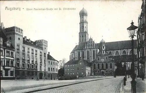 Augsburg Obere Maximilianstrasse mit St Ulrichkirche Kat. Augsburg