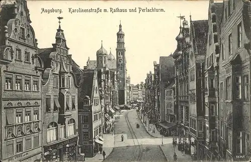 Augsburg Karolinenstrasse mit Perlachturm und Rathaus Kat. Augsburg