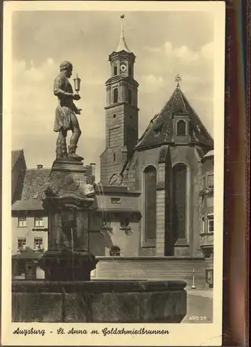 Augsburg St Anna mit Goldschmiedbrunnen Feldpost Kat. Augsburg