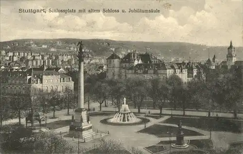 Stuttgart Schlossplatz Altes Schloss Jubilaeumssaeule Kat. Stuttgart