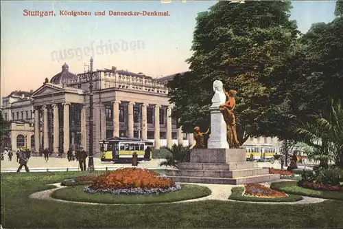 Stuttgart Koenigsbau Danneker Denkmal Strassenbahn Kat. Stuttgart