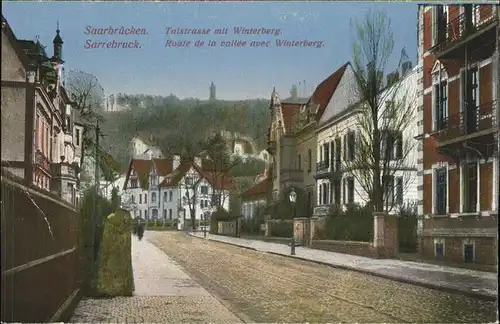 Saarbruecken Talstrasse mit Winterberg Kat. Saarbruecken