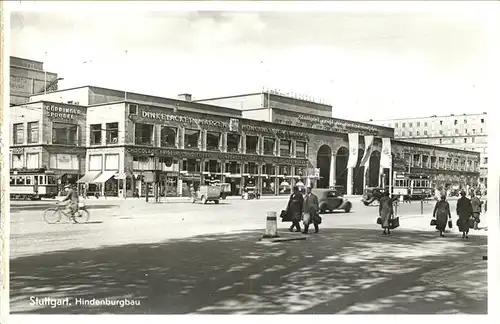 Stuttgart Hindenburgbau Autos Strassenbahn Kat. Stuttgart