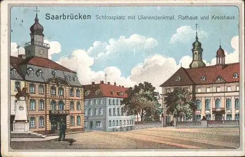 Saarbruecken Schlossplatz mit Ulanendenkmal Rathaus Kreishaus Feldpost Kat. Saarbruecken