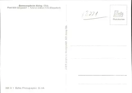 Alzing Traunstein Genesungsheim Kat. Siegsdorf