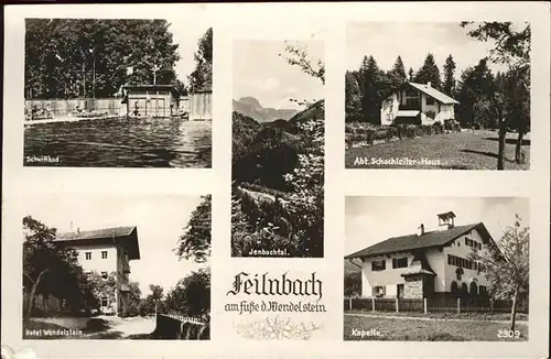 Bad Feilnbach Schwimmbad Abt Schachleiter Haus Jenbachtal Kurhotel Wendelstein Kapelle Kat. Bad Feilnbach