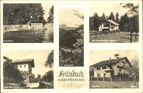 Bad Feilnbach Schwimmbad Jenbachtal Abt Schachleiter Haus Kurhotel Wendelstein Kapelle Kat. Bad Feilnbach