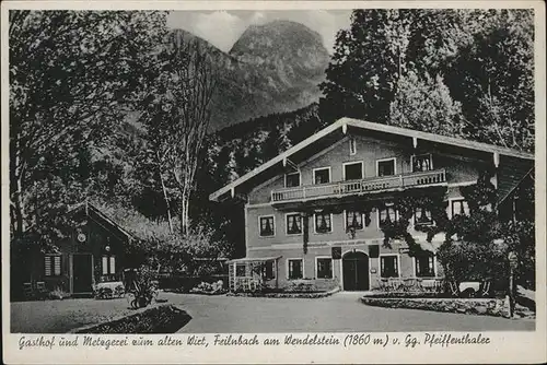 Bad Feilnbach Gasthof und Metzgerei Zum alten Wirt Blick zum Wendelstein Bayerische Alpen Kat. Bad Feilnbach