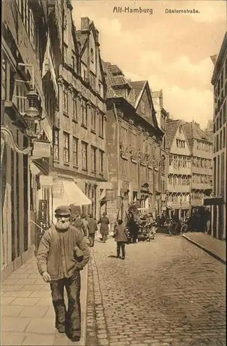 Hamburg Blick in die Duesternstrasse Alt Hamburg Kat. Hamburg