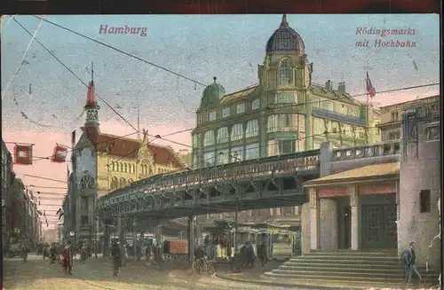 Hamburg Roedingsmarkt mit Hochbahn Kat. Hamburg