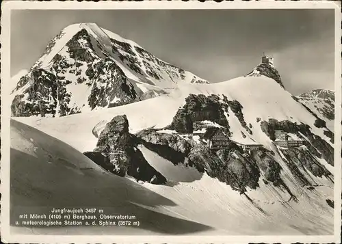 Jungfraujoch mit Moench Berghaus Observatorium meteorologische Station an der Sphinx Feldpost Kat. Jungfrau