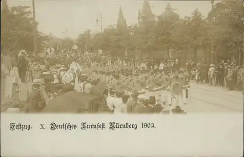 Nuernberg Festzug Deutsches Turnfest 1903 Kat. Nuernberg