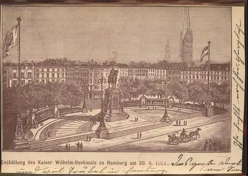 Hamburg Enthuellung des Kaiser Wilhelm Denkmals Kat. Hamburg
