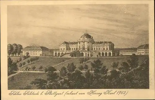 Stuttgart Schloss Solitude erbaut von Herzog Karl 1763 Kat. Stuttgart