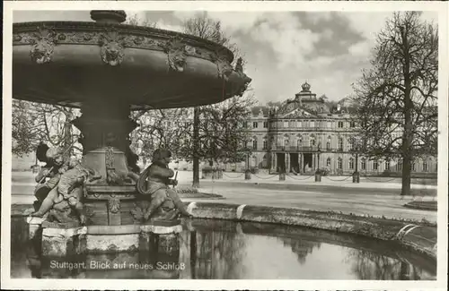 Stuttgart Blick auf neues Schloss Brunnen Kat. Stuttgart