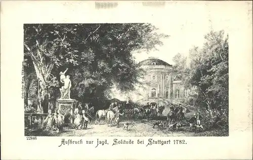 Stuttgart Schloss Solitude erbaut von Herzog Karl Aufbruch zur Jagd 1782 Kat. Stuttgart