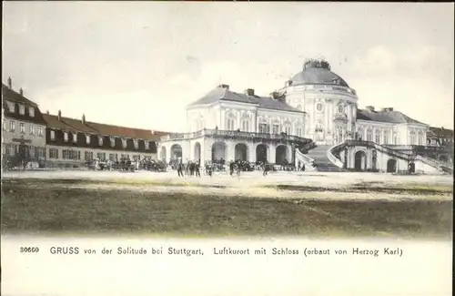 Stuttgart Schloss Solitude erbaut von Herzog Karl Kat. Stuttgart