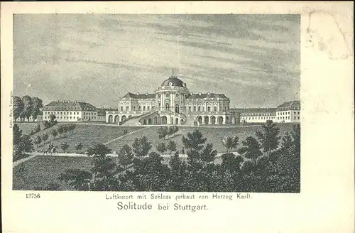 Stuttgart Schloss Solitude erbaut von Herzog Karl Kat. Stuttgart