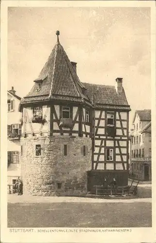 Stuttgart Schellentuermle alte Stadtmauer Katharinenstrasse Kat. Stuttgart