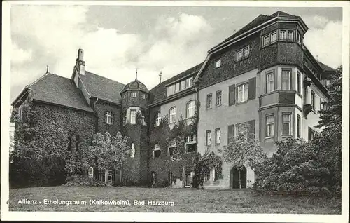 Bad Harzburg Allianz Erholungsheim Kalkowheim Kat. Bad Harzburg