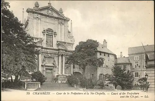 Chambery Savoie Cour de la Prefecture et la Sainte Chapelle Kat. Chambery
