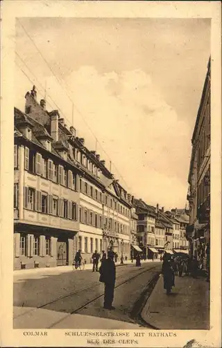 Colmar Haut Rhin Elsass Rue des Clefs Schluesselstrasse Rathaus Kat. Colmar