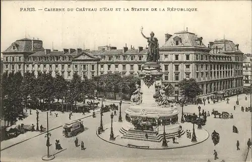 Paris Caserne du Chateau d Eau et la Statue de la Republique Kat. Paris