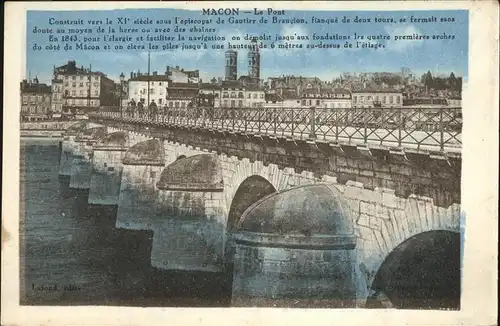 Macon Saone et Loire Le pont construit vers le XI siecle Kat. Macon