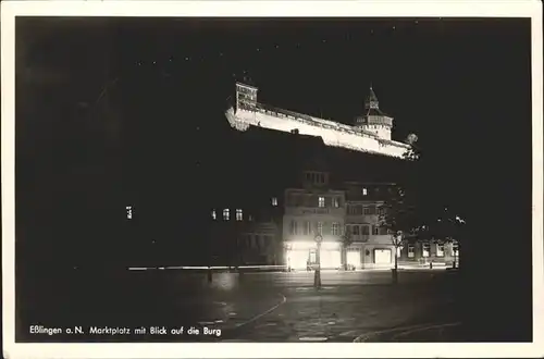 Esslingen Neckar Marktplatz mit Blick auf die Burg Nachtaufnahme Kat. Esslingen am Neckar