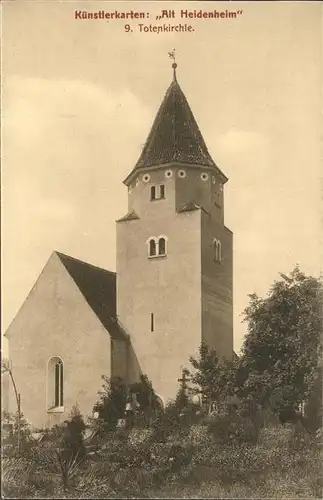 Heidenheim Brenz Kuenstlerkarte "Alt Heidenheim", Totenkirchle / Heidenheim an der Brenz /Heidenheim LKR