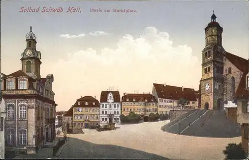 Schwaebisch Hall Marktplatz Kat. Schwaebisch Hall