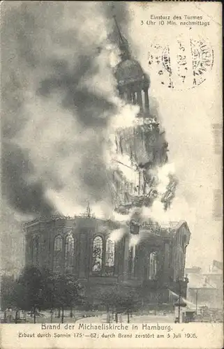 Hamburg Einsturz des Turmes
Brand Michaeliskirche 3.7.1906 Kat. Hamburg