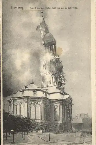 Hamburg Brand Michaeliskirche 1906 Kat. Hamburg