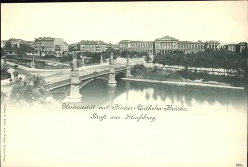 Strasbourg Alsace Universitaet mit Kaiser-Wilhelm-Bruecke