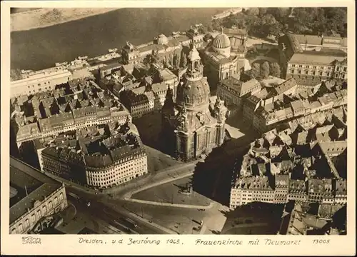 Dresden Zerstoerung Frauen Kirche  Neumarkt Fliegeraufnahme  / Dresden Elbe /Dresden Stadtkreis