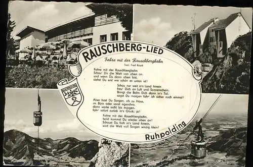 Ruhpolding Rauschberglied Rauschbergbahn / Ruhpolding /Traunstein LKR