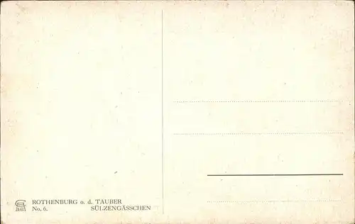 Rothenburg Tauber Suelzengaesschen / Rothenburg ob der Tauber /Ansbach LKR