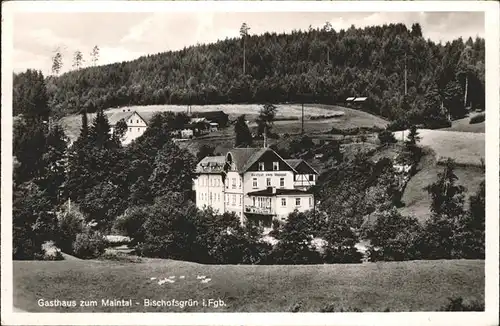 Bischofsgruen Gasthaus Maintal / Bischofsgruen /Bayreuth LKR