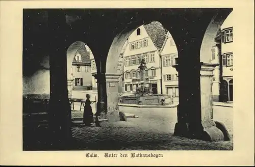 Calw Calw Rathausbogen * / Calw /Calw LKR