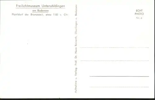Unteruhldingen Unteruhldingen Freilichtmuseum Pfahldorf der Bronzezeit * / Uhldingen-Muehlhofen /Bodenseekreis LKR