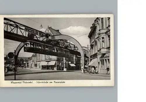 Wuppertal Kaiserplatz, Schwebebahn / Wuppertal /Wuppertal Stadtkreis