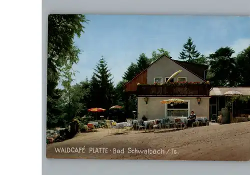 Bad Schwalbach Cafe, Restaurant Platte  / Bad Schwalbach /Rheingau-Taunus-Kreis LKR