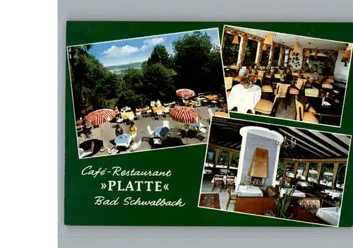 Bad Schwalbach Cafe, Restaurant Platte / Bad Schwalbach /Rheingau-Taunus-Kreis LKR