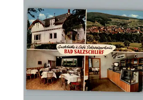 Bad Salzschlirf Gaststaette Schweizerhaus / Bad Salzschlirf /Fulda LKR